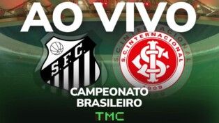 Santos x Internacional: acompanhe a transmissão da TMC ao vivo