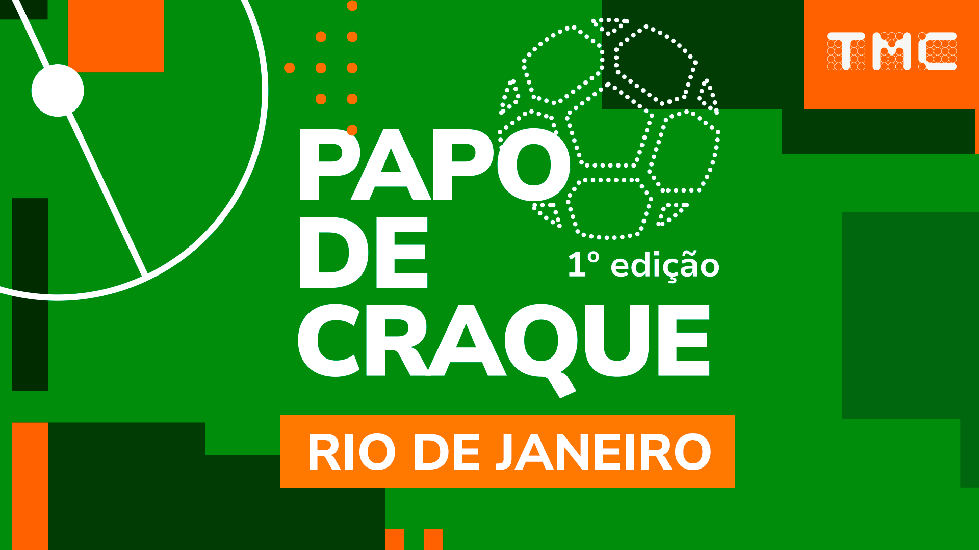 Papo de craque RJ - 1ª Edição