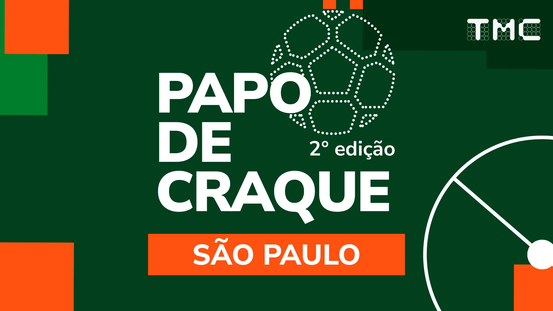 Papo de craque SP - 2ª edição